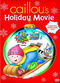 Film Caillou's Holiday Movie