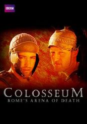Poster Colosseum: Rome's Arena of Death