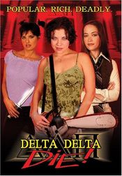 Poster Delta Delta Die!
