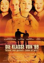 Die Klasse von '99 - Schule war gestern, Leben ist jetzt