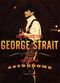 Film George Strait: For the Last Time - Live from the Astrodome