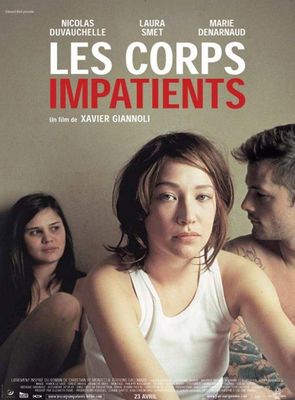 Les corps impatients poster