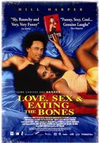 Love, Sex and Eating the Bones