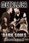 Metallica: Dark Souls Unauthorized