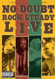 Poster No Doubt: Rock Steady Live