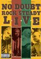 Film - No Doubt: Rock Steady Live