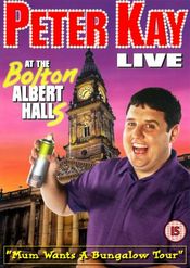 Poster Peter Kay: Live at the Bolton Albert Halls