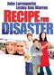 Film Recipe for Disaster