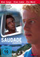 Film Saudade - Sehnsucht