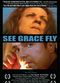 Film See Grace Fly