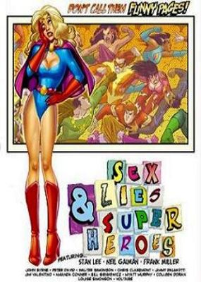 Sex, Lies & Superheroes poster