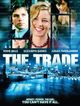 Film - The Trade