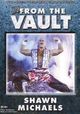 Film - WWE from the Vault: Shawn Michaels