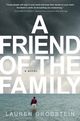 Film - A Friend of the Family