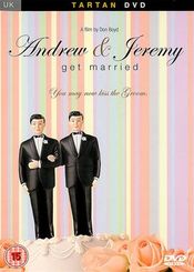 Poster Andrew and Jeremy Get Married