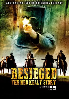 Besieged: The Ned Kelly Story poster