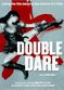 Film Double Dare