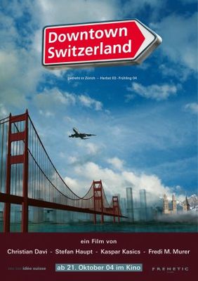 Downtown Switzerland poster