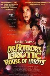 Poster Dr. Horror's Erotic House of Idiots