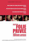 Film Folie privée