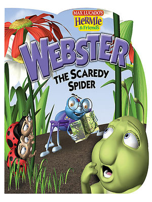 Hermie & Friends: Webster the Scaredy Spider poster