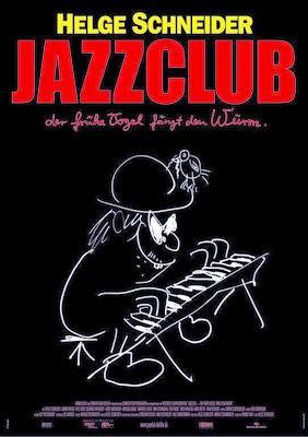 Jazzclub - Der frühe Vogel fängt den Wurm. poster