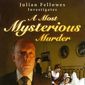 Poster 4 Julian Fellowes Investigates: A Most Mysterious Murder - The Case of Charles Bravo