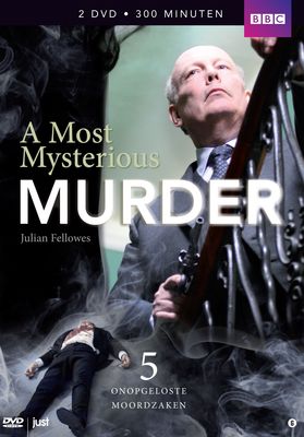Julian Fellowes Investigates: A Most Mysterious Murder - The Case of Charles Bravo