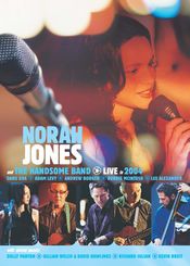 Poster Norah Jones & the Handsome Band: Live in 2004