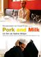 Film Pork and Milk