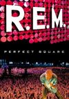 R.E.M.: Perfect Square