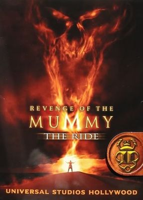 Revenge of the Mummy: The Ride poster