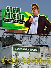 Poster Steve Phoenix: The Untold Story