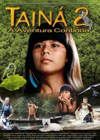 Tainá 2 - A Aventura Continua