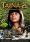 Film Tainá 2 - A Aventura Continua