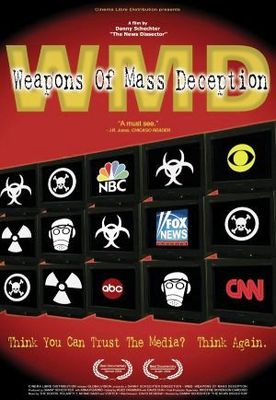 WMD: Weapons of Mass Deception poster