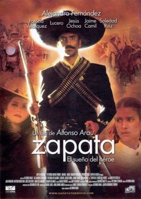 Zapata - El sueño del héroe poster