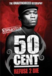 Poster 50 Cent: Refuse 2 Die