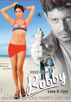 Bobby: Love and Lust