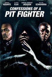 Poster Confessions of a Pit Fighter