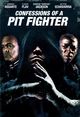Film - Confessions of a Pit Fighter
