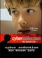 Film Cyber Seduction: His Secret Life