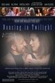 Film - Dancing in Twilight