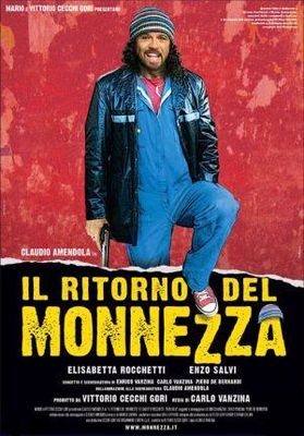 Il ritorno del Monnezza poster