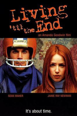 Living 'til the End poster