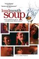 Film - Loudmouth Soup
