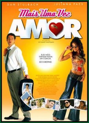 Mais Uma Vez Amor poster