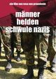 Film - Männer, Helden, schwule Nazis