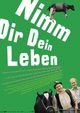 Film - Nimm dir dein Leben