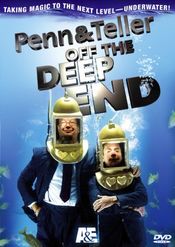 Poster Penn & Teller: Off the Deep End